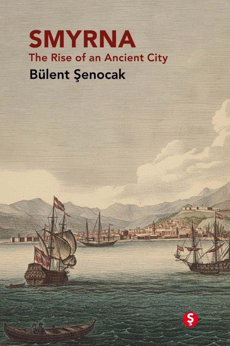Smyrna: The Rise of an Ancient City